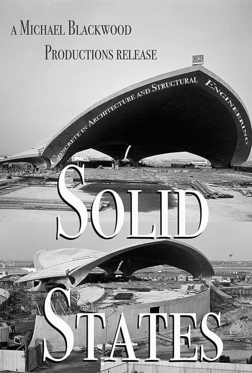 Solid States: Concrete in Architecture and Structural Engineering poster