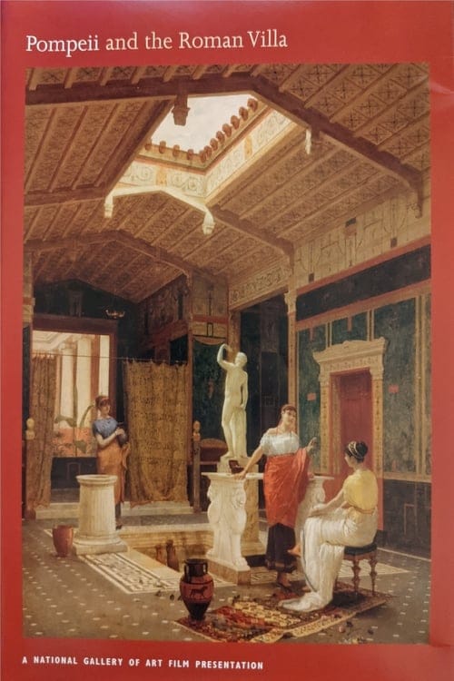 Pompeii and the Roman Villa poster
