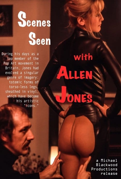 Scenes Seen with Allen Jones poster