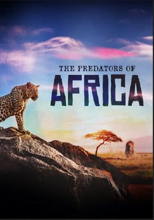 The Predators of Africa poster