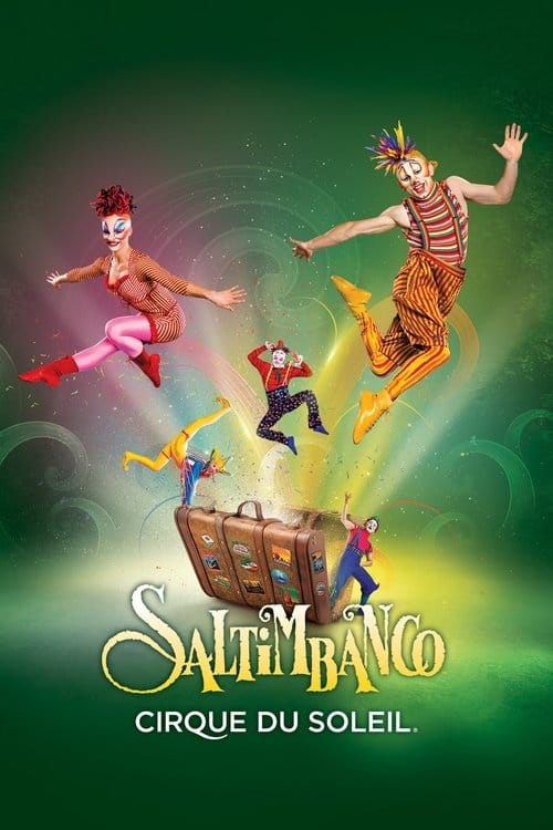 Cirque du Soleil : Saltimbanco poster