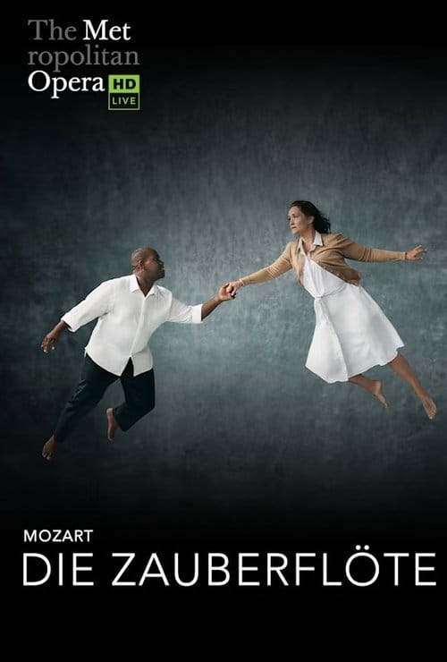 The Met: Live in HD – Die Zauberflöte poster
